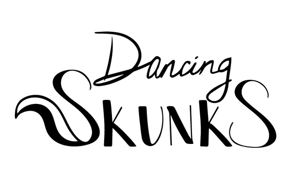 Dancing Skunks